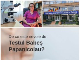 Testul Babeș Papanicolau, esențial în prevenția cancerului de col uterin !